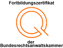 Fortbildungszertifikat der Bundesrechtsanwaltskammer